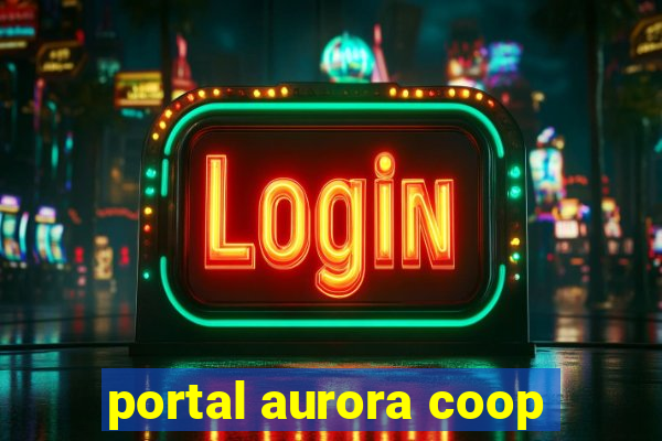 portal aurora coop